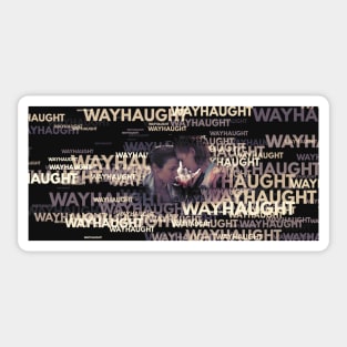 WayHaught in words Sticker